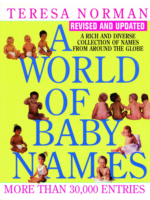 Title details for A World of Baby Names by Teresa Norman - Available